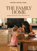 The Family Home by Courtney Adamo