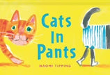 Cats in Pants by Naomi Tipping