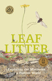 Leaf Litter By Rachel Tonkin