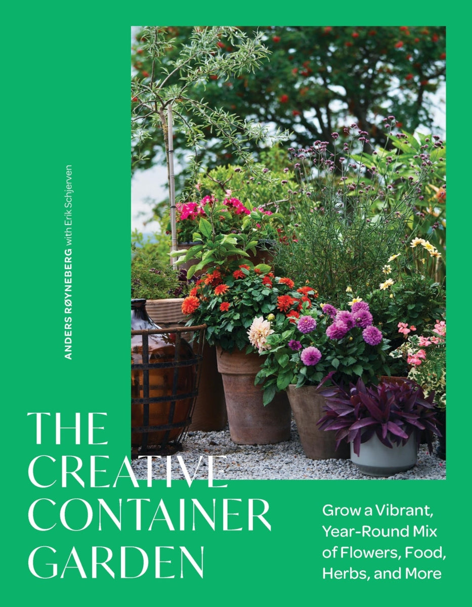 The Creative Container Garden By Anders Røyneberg