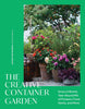 The Creative Container Garden By Anders Røyneberg