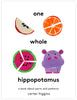 One Whole Hippopotamus By Carter Higgins