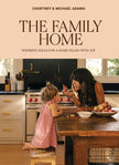 The Family Home by Courtney Adamo