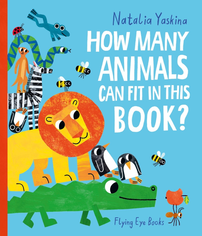 How Many Animals Can Fit in This Book? By Natalia Yaskina